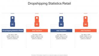 Dropshipping Statistics Retail In Powerpoint And Google Slides Cpb