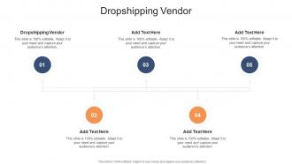 Dropshipping Vendor In Powerpoint And Google Slides Cpb