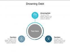 Drowning debt ppt powerpoint presentation portfolio cpb
