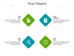 Drug category ppt powerpoint presentation background image cpb