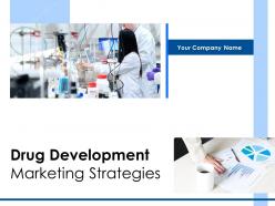 Drug development marketing strategies powerpoint presentation slides