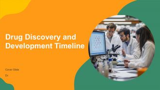 Drug Discovery And Development Timeline PPT Slides AT