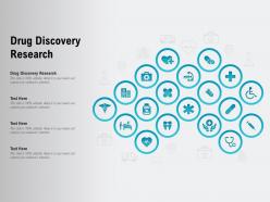 Drug discovery research ppt powerpoint presentation icon design inspiration