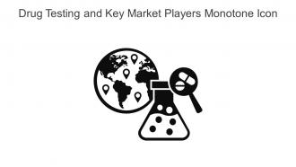 Drug Testing And Key Market Players Monotone Icon In Powerpoint Pptx Png And Editable Eps Format