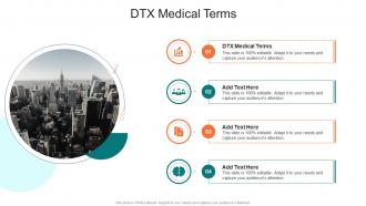 Dtx Medical Terms In Powerpoint And Google Slides Cpb