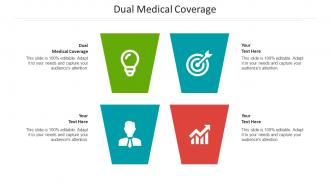 Dual medical coverage ppt powerpoint presentation show smartart cpb