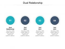 Dual relationship ppt powerpoint presentation slides display cpb