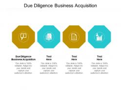 Due diligence business acquisition ppt powerpoint presentation icon styles cpb