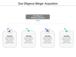 Due diligence merger acquisition ppt powerpoint presentation infographics cpb