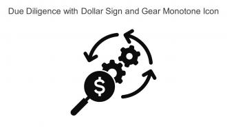 Due Diligence With Dollar Sign And Gear Monotone Icon In Powerpoint Pptx Png And Editable Eps Format