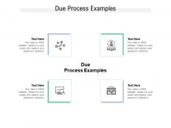 Due process examples ppt powerpoint presentation summary structure cpb
