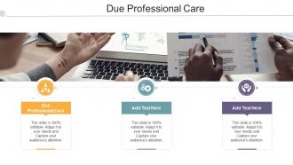 Due Professional Care In Powerpoint And Google Slides Cpb