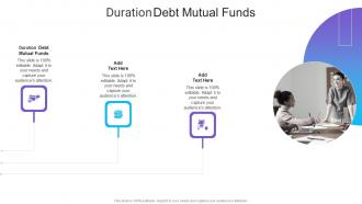 Duration Debt Mutual Funds In Powerpoint And Google Slides Cpb