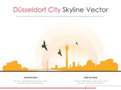 Dusseldorf city skyline vector powerpoint presentation ppt template