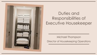 Duties And Responsibilities Of Executive Housekeeper PPT Powerpoint VA