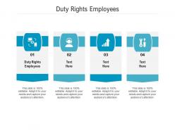 Duty rights employees ppt powerpoint presentation icon graphics example cpb