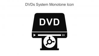 DVDs System Monotone Icon In Powerpoint Pptx Png And Editable Eps Format