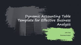 Dynamic Accounting Table Template For Effective Business Analysis PPT H
