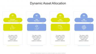 Dynamic Asset Allocation In Powerpoint And Google Slides Cpb