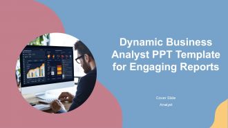 Dynamic Business Analyst PPT Template For Engaging Reports PPT H