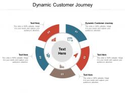 Dynamic customer journey ppt powerpoint presentation show clipart images cpb