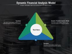 Dynamic financial analysis model ppt powerpoint presentation professional outline cpb