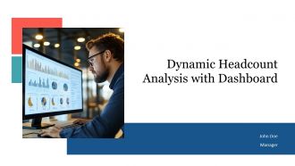Dynamic Headcount Analysis With Dashboard PPT PowerPoint AT