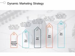 Dynamic marketing strategy ppt powerpoint presentation infographics layouts cpb