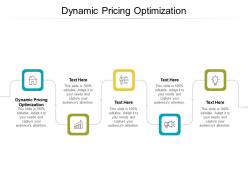 Dynamic pricing optimization ppt powerpoint presentation pictures smartart cpb
