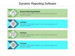 Dynamic reporting software ppt powerpoint presentation gallery slides cpb