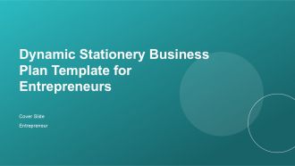 Dynamic Stationery Business Plan Template For Entrepreneurs PPT H