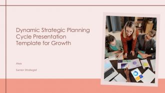 Dynamic Strategic Planning Cycle Presentation Template For Growth PPT H