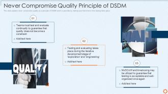 Dynamic system development method dsdm it never compromise quality principle of dsdm