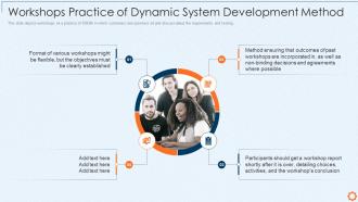 Dynamic system development method workshops practice of dynamic system development