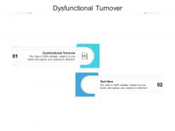 Dysfunctional turnover ppt powerpoint presentation inspiration icons cpb