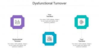 Dysfunctional turnover ppt powerpoint presentation summary good cpb