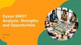 Dyson SWOT Analysis Strengths And Opportunities PPT Example AT