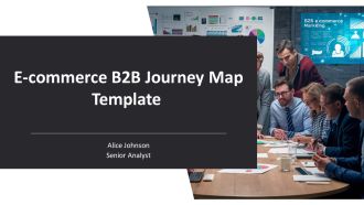 E Commerce B2b Journey Map Template PPT Mockup ACP