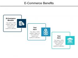 E commerce benefits ppt powerpoint presentation infographic template show cpb