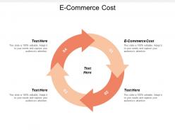 E commerce cost ppt powerpoint presentation file vector cpb