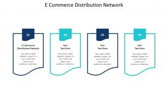 E Commerce Distribution Network Ppt Powerpoint Presentation Model Elements Cpb
