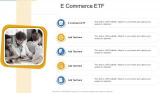 E Commerce ETF In Powerpoint And Google Slides Cpb