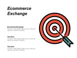 E commerce exchange ppt powerpoint presentation pictures sample cpb