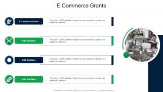 E Commerce Grants In Powerpoint And Google Slides Cpb