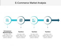 E commerce market analysis ppt powerpoint presentation file shapes cpb