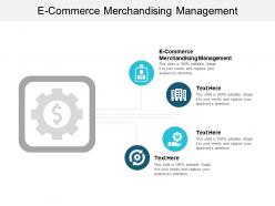 E commerce merchandising management ppt powerpoint presentation pictures brochure cpb