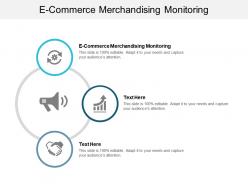 E commerce merchandising monitoring ppt powerpoint presentation model designs download cpb