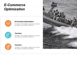 E commerce optimization ppt powerpoint presentation styles designs download cpb