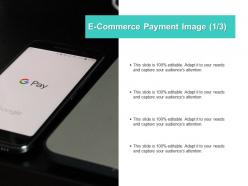 E commerce payment image mobile ppt powerpoint presentation file ideas