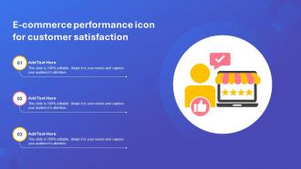 E Commerce Performance Icon For Customer Satisfaction